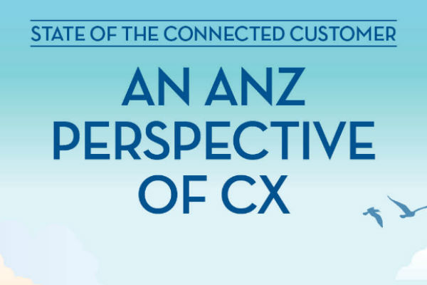 State of the Connected Customer: an ANZ perspective