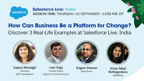 Real life examples for business as a platform for change at Salesforce India 