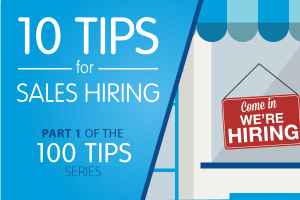 10 Tips for Sales Hiring [INFOGRAPHIC]