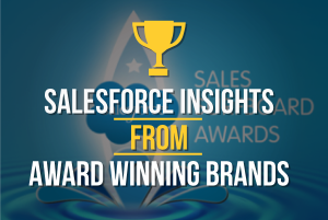 3 Award-Winning Brands On How to Get Started with Salesforce