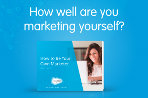 New E-Book: How to Be Your Own Marketer Part 1