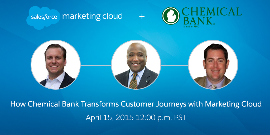 Chemical Bank Disrupts the Traditional Banking Experience Using Marketing Cloud