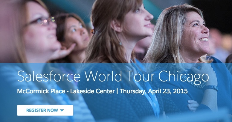 Chicago: Salesforce World Tour is Coming!