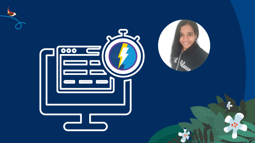 White outline drawing off a computer monitor with a clock symbolizing load times. Next to the drawing is a photo of Trailblazer Sakshi Nagpal.