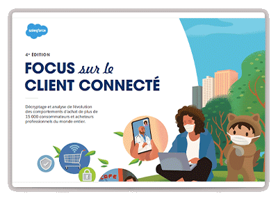 Focus sur le client connecté : pourquoi mettre le client au cœur des décisions ?