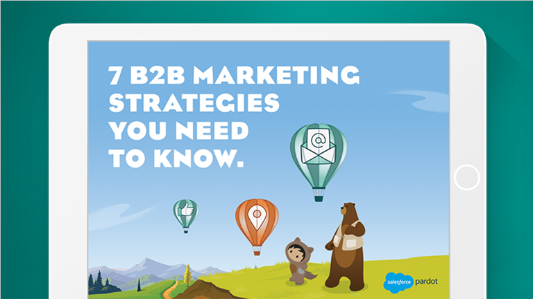 7 B2B Marketing Strategies You Need to Know