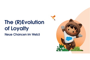 eine Grafik zu dem Thema Zukunft des Loyalty Management mit dem Salesforce Maskottchen