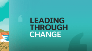 Leading Through Change: Ayudando a las empresas a gestionar la crisis