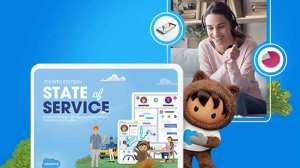 La quarte edizione del report Salesforce "State of Service"